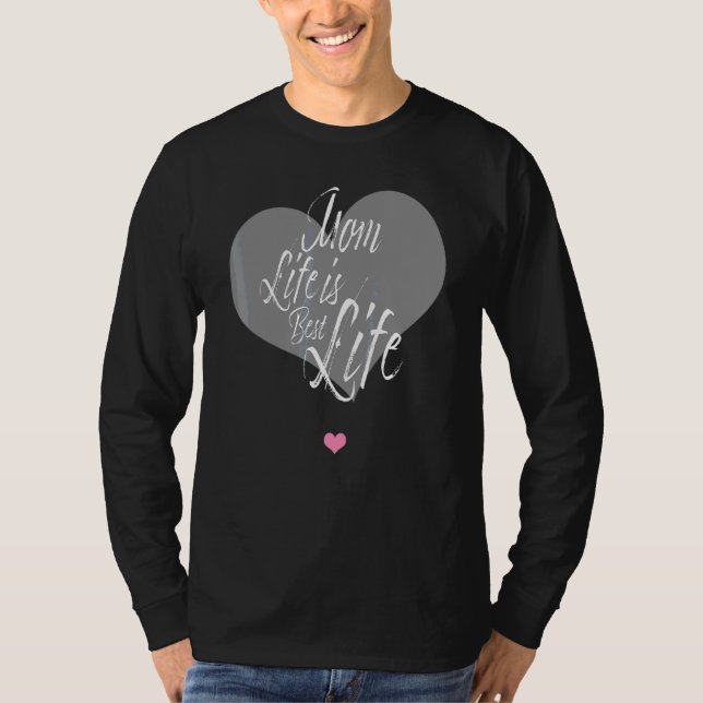Camiseta Cachorro Bonito A Vida Da Mãe É A Melhor Vida Para (Frente)