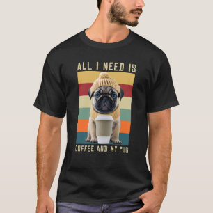 Camiseta Cachorro Bonito Dizendo Que Tudo O Que Preciso É C