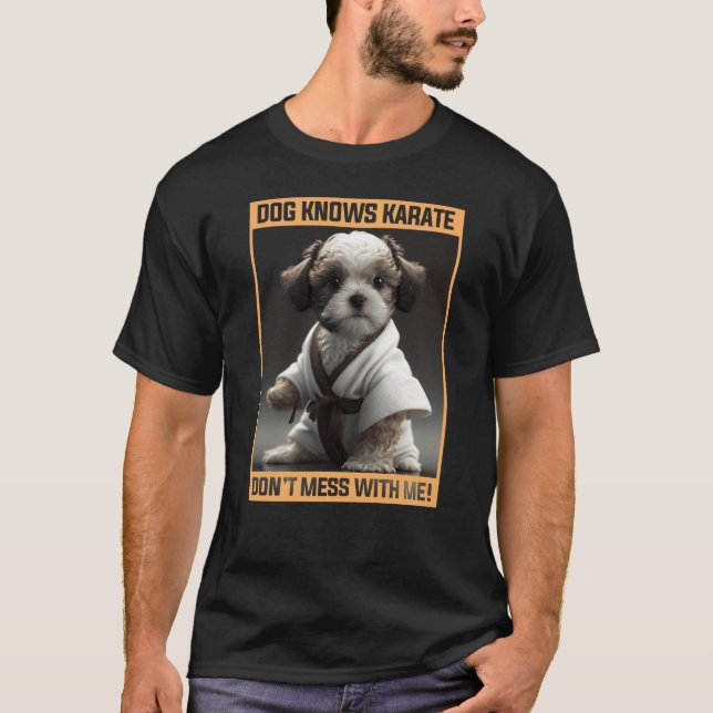 Camiseta Cachorro Bonito Sabe que Karate não se mete comigo (Frente)