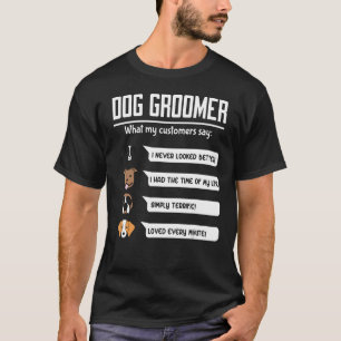 Camiseta Cachorro Cachorro Alinhando Salão O Que Meus Clien