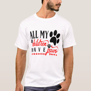 Camiseta Cachorro Cachorro Todos os Meus Filhos Têm Patas A