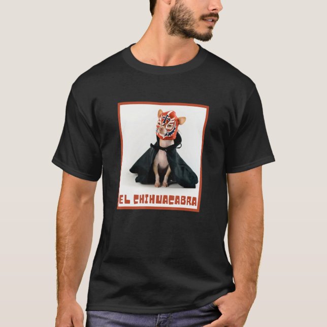 Camiseta Cachorro Chihuahua e Lucha Chihuacabra Design (Frente)