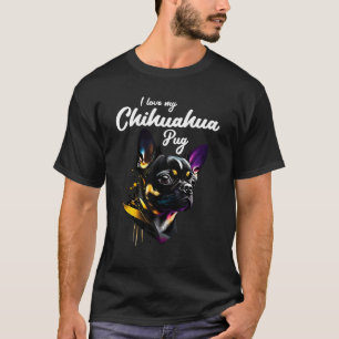 Camiseta Cachorro Chihuahua Pug Puggy Pug Pugly Mops para o