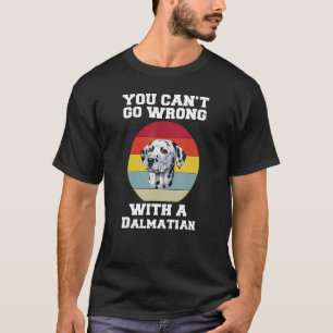 Camiseta Cachorro Dalmaciano Você Pode2019t Enganar-Se Com 