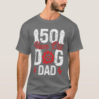 Camiseta Cachorro de 50 anos Pai 50º aniversário para amigo