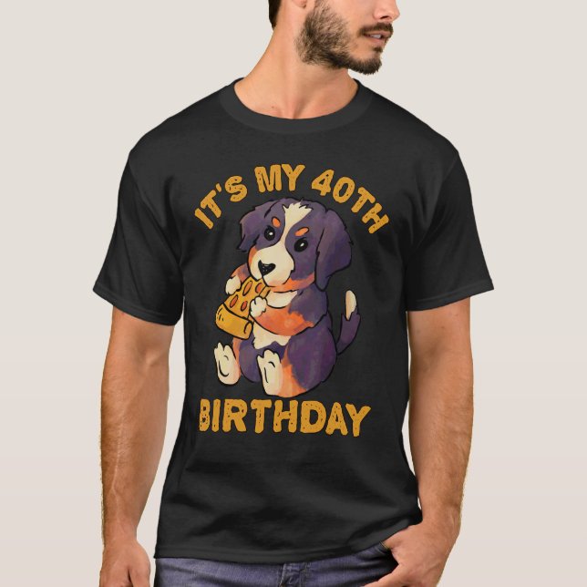 Camiseta Cachorro de Bernese Comendo Pizza É Meu Quarenta B (Frente)