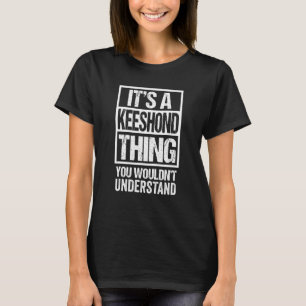 Camiseta Cachorro de Citação Pai Funny Keeshond