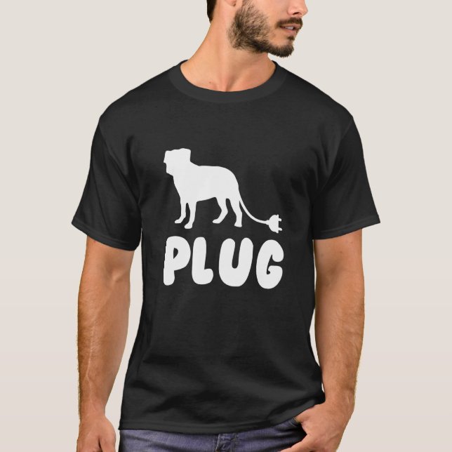 Camiseta Cachorro de Citação Pug de Tomada (Frente)