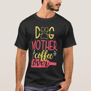 Camiseta Cachorro de Mata-Mães Cachorro Mãe
