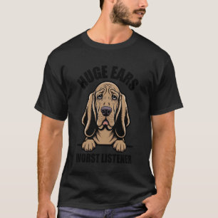 Camiseta Cachorro de Sangue Orelhas Enormes Pior Ouvinte, E