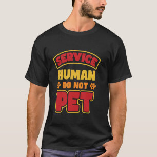 Camiseta Cachorro de Serviço Humano Não Coloque Resgate De 