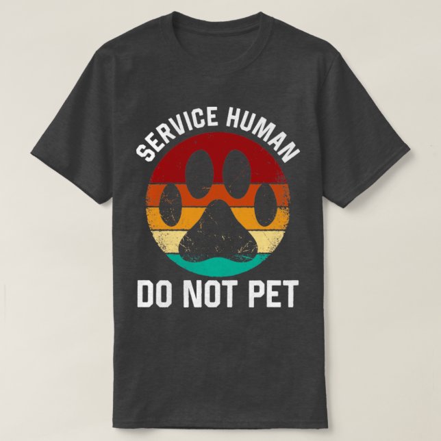 Camiseta Cachorro de Serviço Humano Não Coloque Resgate De  (Frente do Design)