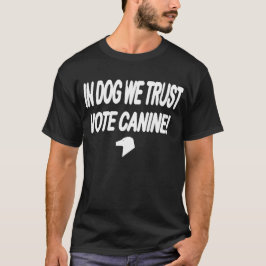 Camiseta Cachorro de Voto com Texto Branco