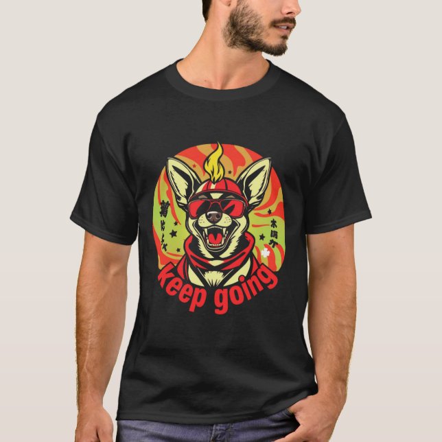 Camiseta Cachorro Diz 'Continue!' – Cachorro Motivacional  (Frente)