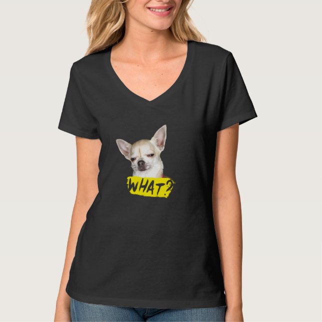Camiseta Cachorro Dizendo Que Cachorro Chihuahua (Frente)