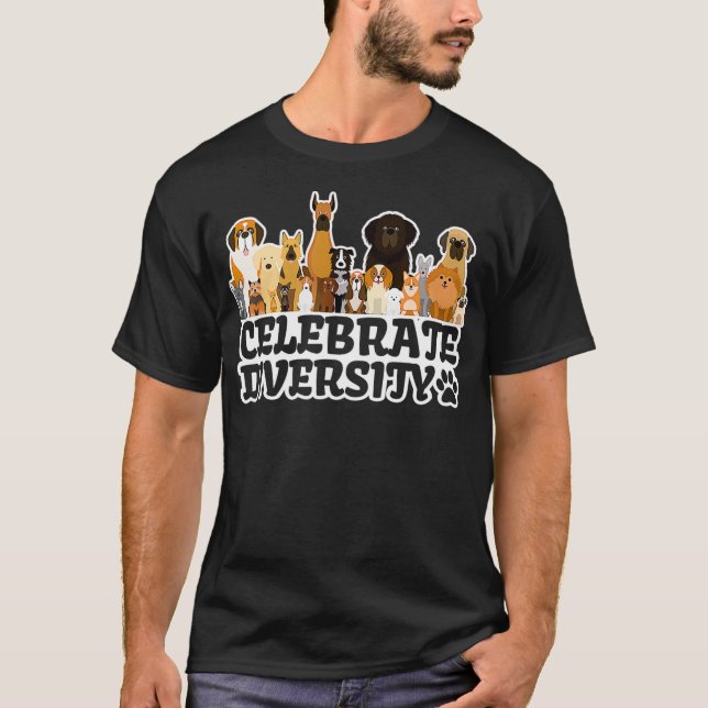 Camiseta Cachorro Engraçado Celebra o Cachorro da Diversida (Frente)