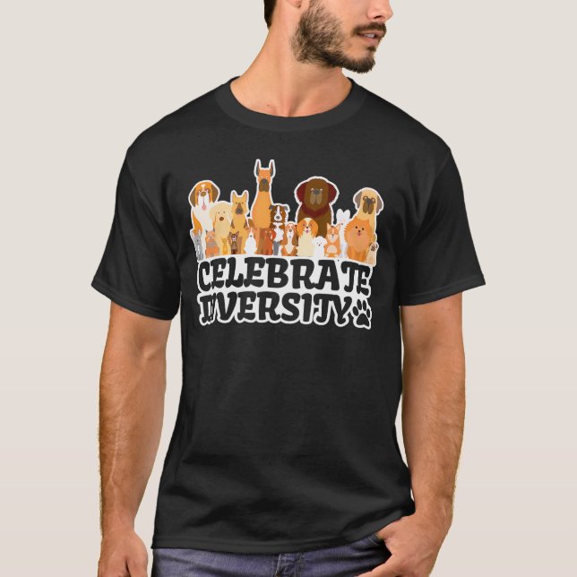 Camiseta Cachorro Engraçado 'Celebrar Diversidade' Cachorro (Frente)