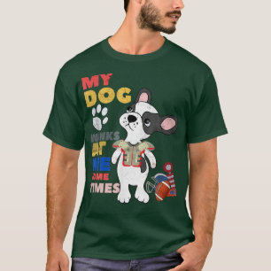 Camiseta Cachorro Engraçado Meu Cachorro Piscar os olhos Em