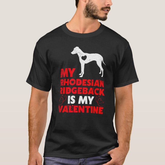 Camiseta Cachorro Engraçado Meu Ridgeback Rodízio É Meu Nam (Frente)