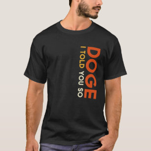 Camiseta Cachorro Eu Te Disse Tão Engraçado Texto Memória D