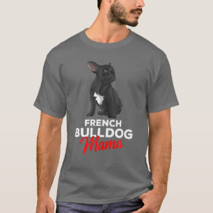 Camiseta Cachorro Francês Mama Cute Frenchie Cachorro Mãe E