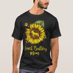 Camiseta Cachorro Francês Mamãe Melhor Girassol Com Cachorr