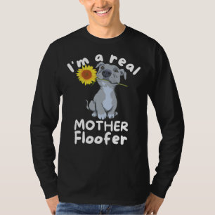 Camiseta Cachorro I M A Real Mãe Floofer Pitbull