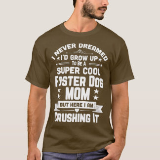 Camiseta Cachorro Legal Mamãe Engraçado Puppy