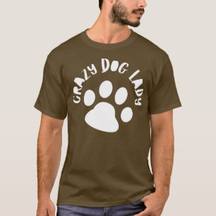 Camiseta Cachorro Louco Dama Engraçada Design para Todos Os