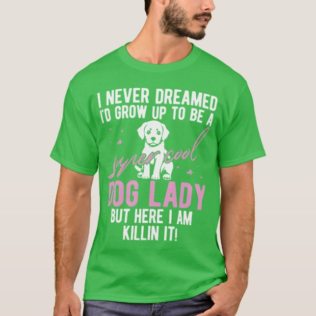 Camiseta Cachorro-mãe-cão-dama-dama-dama-dama-dona-dona-don (Frente)