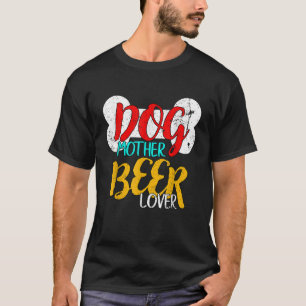 Camiseta Cachorro Mãe Cerveja Artesanato Povoado Passa Cach