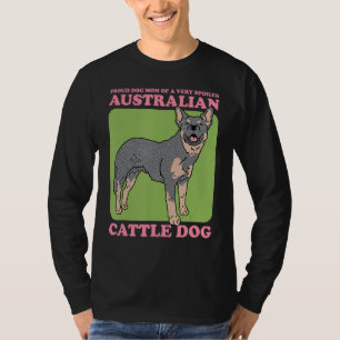 Camiseta Cachorro Mãe De Um Cão-De-Obra Australiano Malhado