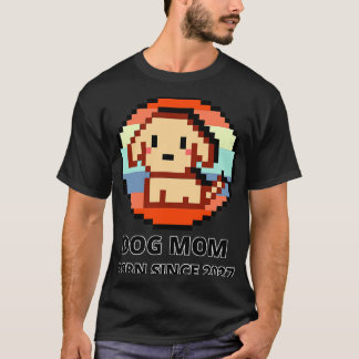 Camiseta Cachorro Mãe Pixel Desde 2027 775