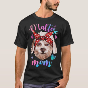 Camiseta Cachorro Maltês Bonito Mãe Mãe Mãe Filha Mãe