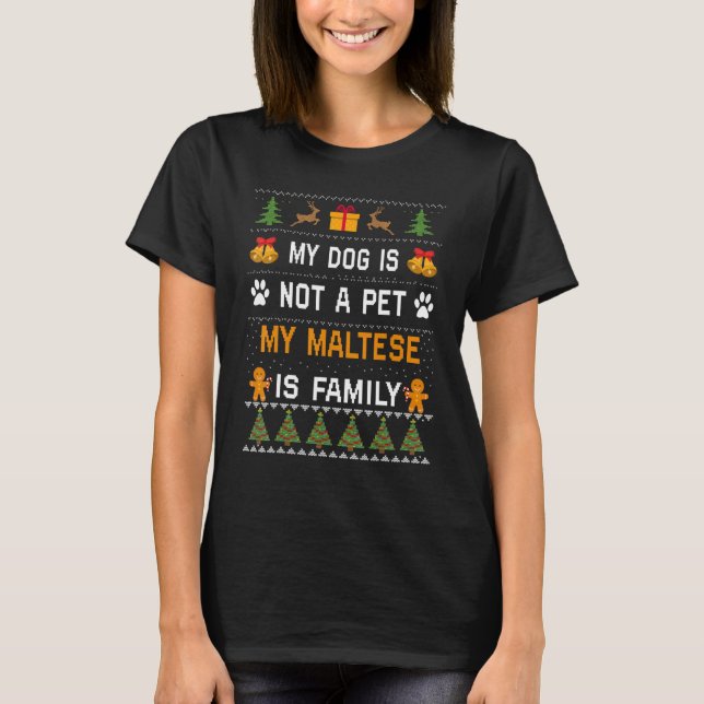 Camiseta Cachorro Maltês Proprietário de Cachorro Feio (Frente)