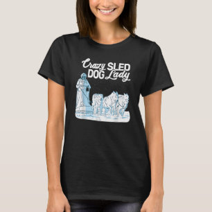 Camiseta Cachorro Maluco Senhora moçando trenó de rouco