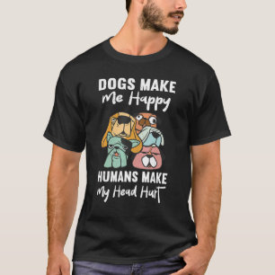 Camiseta Cachorro Mamãe Roupa Cachorros Me Fazem Humanos Fe