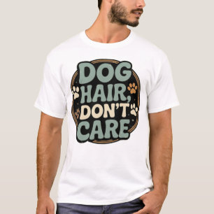 Camiseta Cachorro Pelo Não Me Importa - Citação En