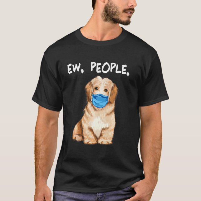 Camiseta Cachorro Pessoas Havanês Vestindo máscara facial (Frente)