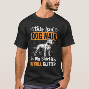 Camiseta Cachorro Pitbull Cabelo Brilho Cachorro Engraçado