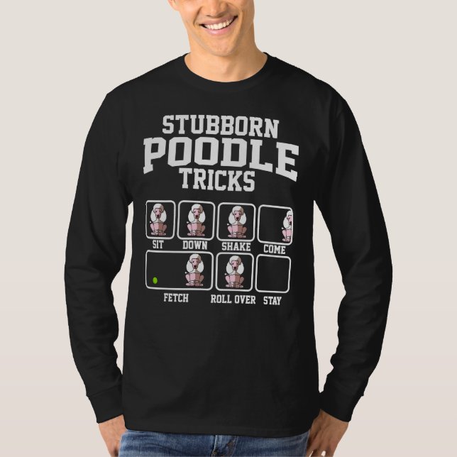Camiseta Cachorro-Poodle Teimoso Trava Poodle Engraçado (Frente)