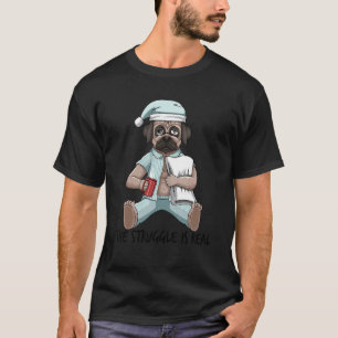 Camiseta Cachorro Preguiçoso Cansado A Luta É Real Para Sai