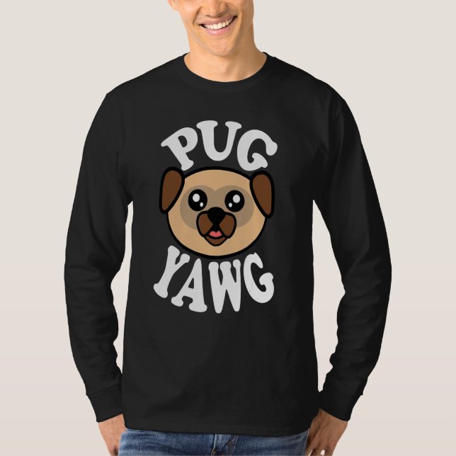 Camiseta Cachorro Pug Adorável Bocejando (Frente)