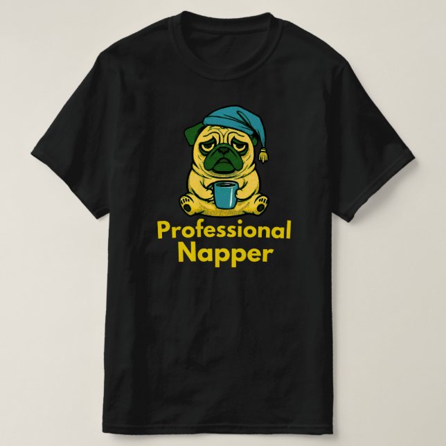Camiseta Cachorro Pug Sonolento Desenho Cartoon Profissiona (Frente do Design)