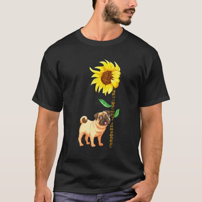Camiseta Cachorro Pug Você É Meu Sol (Frente)