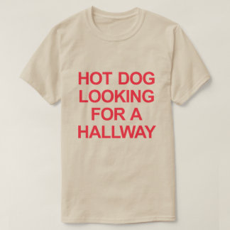 CAMISETA CACHORRO QUENTE À PROCURA DE UM CAMINHO