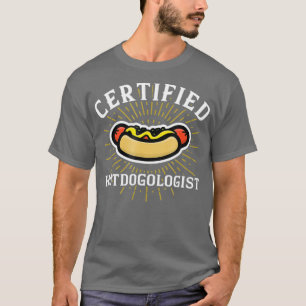Camiseta Cachorro Quente Certified Hotdogologista Engraçad