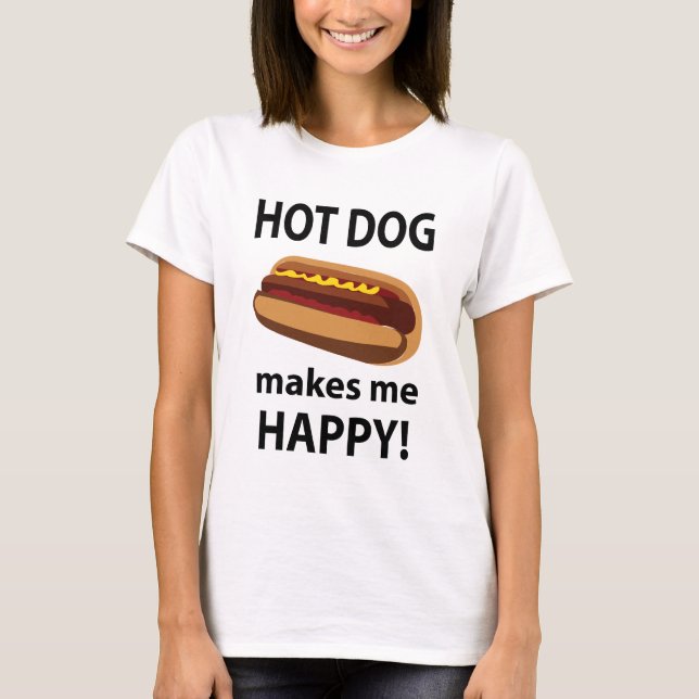 Camiseta Cachorro Quente Me Torna Feliz Cachorro Quente (Frente)