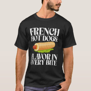 Camiseta Cachorro-quente sabor francês em cada mordida Cach
