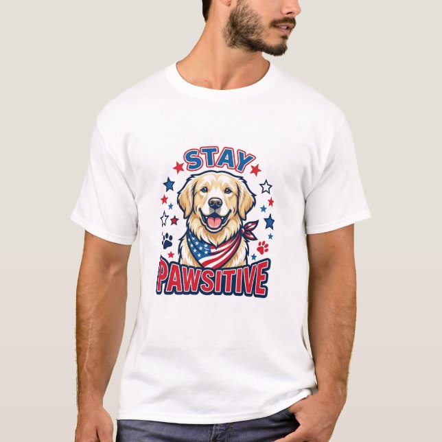 Camiseta Cachorro Retriever Patriótico "Fique Pawsitivo"  (Frente)